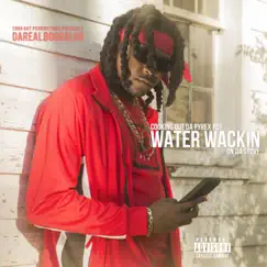 Water Wackin on Da Stove by DA Real Boogalou album reviews, ratings, credits
