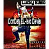 DonDay EL-Isio Davis - Single album lyrics, reviews, download