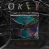 Океy - Single album lyrics, reviews, download
