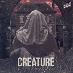 Creature - Single by David Moleon album reviews, ratings, credits