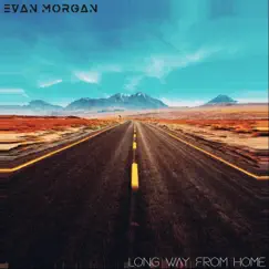 Long Way From Home Song Lyrics