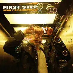 First Step - Single by Verb T & Illinformed album reviews, ratings, credits