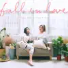 Fall in Love - Single album lyrics, reviews, download