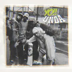 Yo! Unda (feat. Kamblade & Shootah K) - Single by Dillar album reviews, ratings, credits