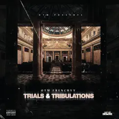 Trials & Tribulations (feat. OTM Ruger) Song Lyrics