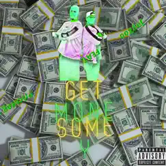 Get Some Money (feat. Pricetag) Song Lyrics