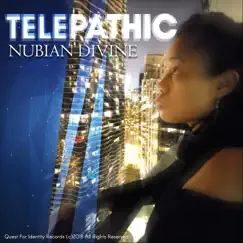 Telepathic - Single by Nubian Divine album reviews, ratings, credits