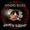 Miners Blues - Single album lyrics, reviews, download