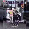 Cross Em Up (feat. FeezyG) - Single album lyrics, reviews, download