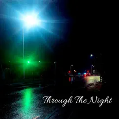 Through the Night (feat. Rey Es) - Single by Rhys Clements album reviews, ratings, credits