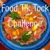 Food Tik Tock Challenge - Single album lyrics, reviews, download