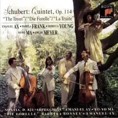 Schubert: Trout Quintet, Arpeggione Sonata & Die Forelle by Emanuel Ax, Yo-Yo Ma & Barbara Bonney album reviews, ratings, credits