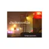 Jacksonville - Single album lyrics, reviews, download