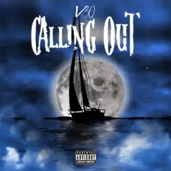 Calling Out - Single by V30 album reviews, ratings, credits