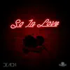 So in Love - Single album lyrics, reviews, download