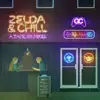 Zelda & Chill by Mikel & GameChops album lyrics