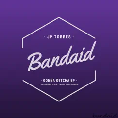 Gonna Getcha EP by J.P. Torres album reviews, ratings, credits