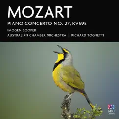 Mozart: Piano Concerto No. 27 K. 595 by Imogen Cooper, Australian Chamber Orchestra & Richard Tognetti album reviews, ratings, credits