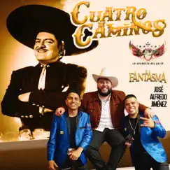 Cuatro Caminos Song Lyrics