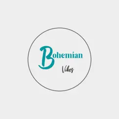 Bohemian Vibes Song Lyrics