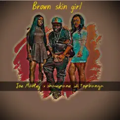 Brown skin girl (feat. Shampane di topbanga) Song Lyrics