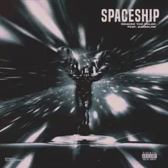 Spaceship - Single by Drakeo the Ruler & 24kGoldn album reviews, ratings, credits