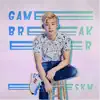 Gamebreaker - Single album lyrics, reviews, download