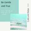 Calm and Relax song lyrics