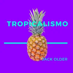 Tropicalismo Song Lyrics