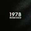 1978 (Remixed) album lyrics, reviews, download