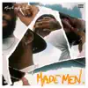 Made Men - Single album lyrics, reviews, download