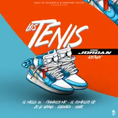 Los Tenis Son Jordan (feat. JC La Nevula, Kapivara, Novix, Haga Su Diligencia & Demether Taylor) [Remix] Song Lyrics