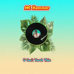 MC Hammer (U Can't Touch This) Song Lyrics