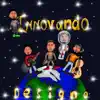 Innovando album lyrics, reviews, download