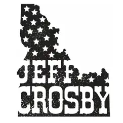 Idaho (feat. Cody Braun & Willy Braun) - Single by Jeff Crosby album reviews, ratings, credits