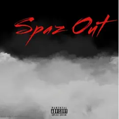 Spaz Out - Single by Drako album reviews, ratings, credits