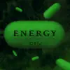 Energy - EP album lyrics, reviews, download