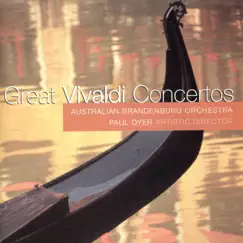 Great Vivaldi Concertos by Australian Brandenburg Orchestra & Paul Dyer album reviews, ratings, credits