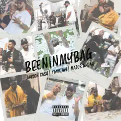 Been In My Bag (feat. 1takejay & Major Myjah) - Single by Jayson Cash album reviews, ratings, credits