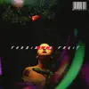 Forbidden Fruit - Single album lyrics, reviews, download