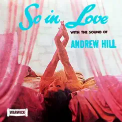 So in Love by Andrew Hill album reviews, ratings, credits