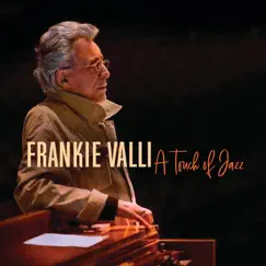 A Touch Of Jazz by Frankie Valli album reviews, ratings, credits