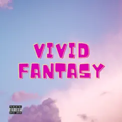 Vivid Fantasy - Single by Laidin album reviews, ratings, credits