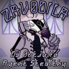 Zavodila (feat. Agent Stealthy) Song Lyrics