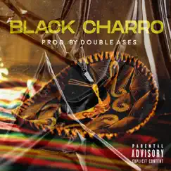 Black Charro Song Lyrics