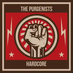 Hardcore - Single by The Purgenists album reviews, ratings, credits