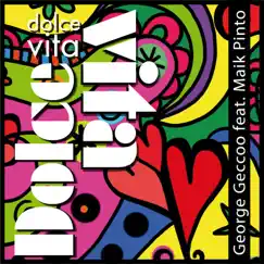 Dolce Vita (Club Radio) [feat. Maik Pinto] Song Lyrics