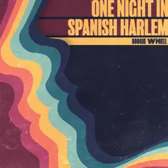 One Night in Spanish Harlem - EP by Boogie Wheel album reviews, ratings, credits