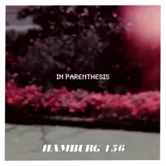 51/156 (In Parenthesis) - Single by Hamburg 156 album reviews, ratings, credits