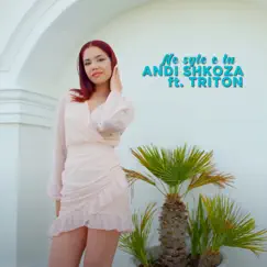 Ne Syte E Tu (feat. TriTon) - Single by Andi Shkoza album reviews, ratings, credits